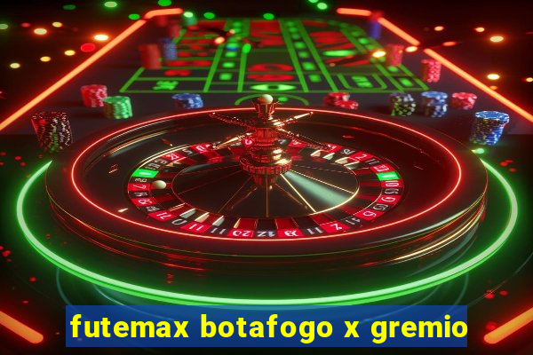 futemax botafogo x gremio